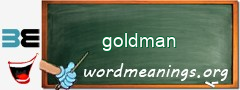 WordMeaning blackboard for goldman